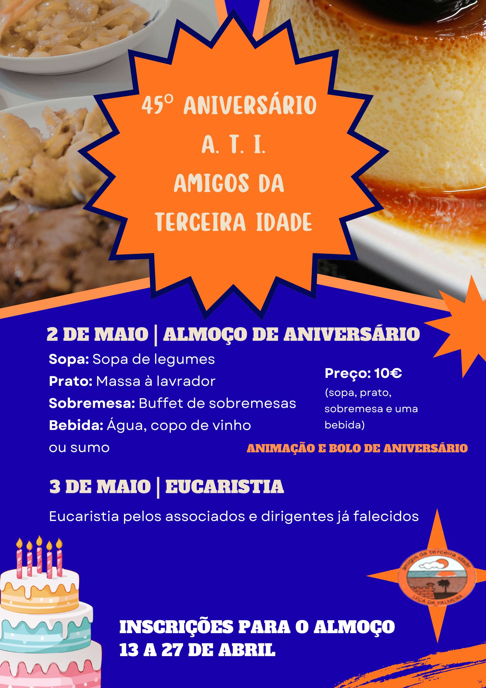 Comemorações do 45º aniversário do A. T. I. - Amigos da Terceira Idade